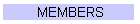 MEMBERS
